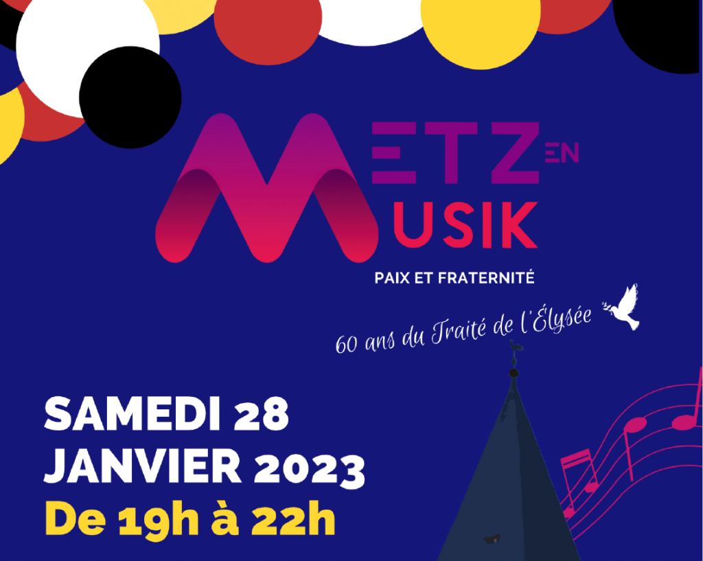 Metz en Musik International Management Franco Allemand